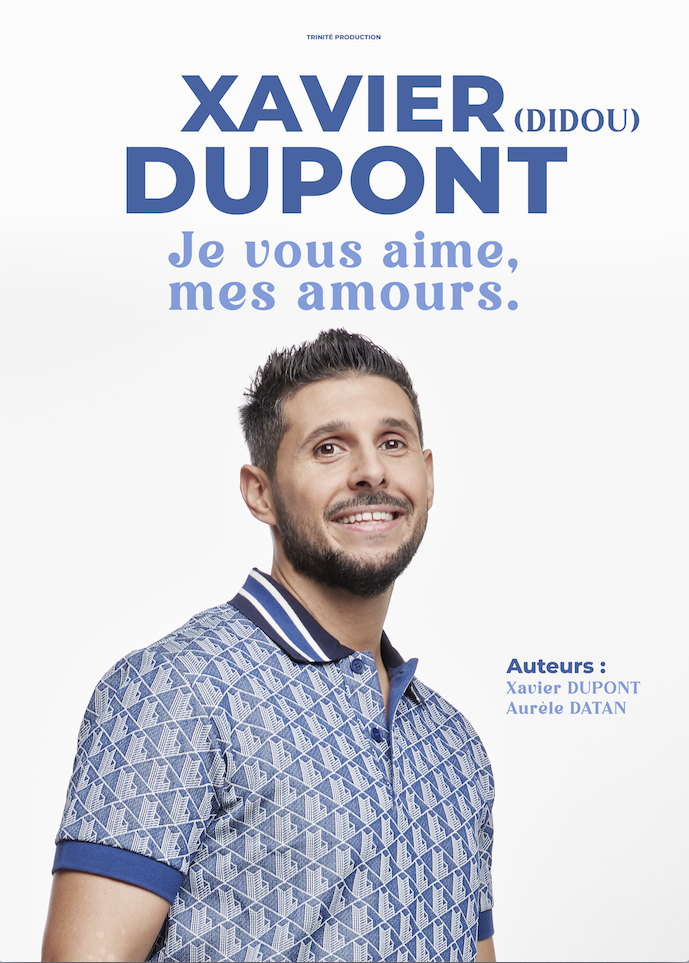 Xavier Dupont – Didou Xavier Dupont – Didou